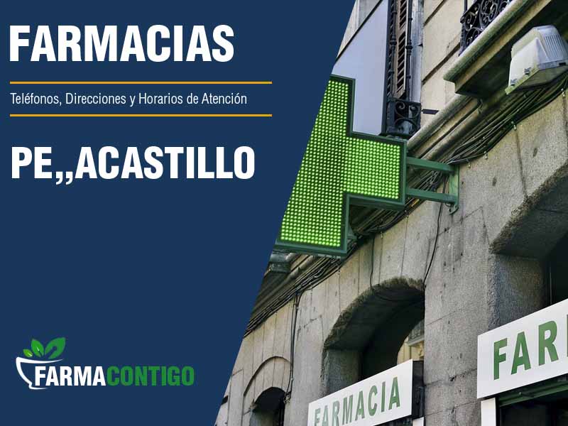 Farmacias en Peñacastillo - Teléfonos, Direcciones y Horarios de Atención