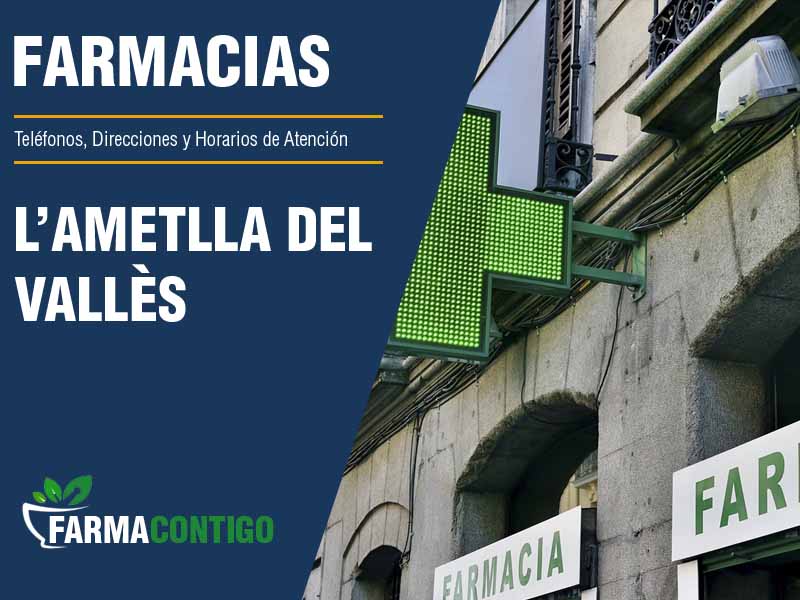 Farmacias en L'Ametlla Del Valls - Telfonos, Direcciones y Horarios de Atencin