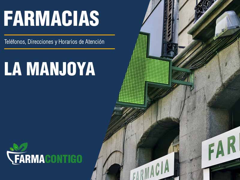 Farmacias en La Manjoya - Telfonos, Direcciones y Horarios de Atencin