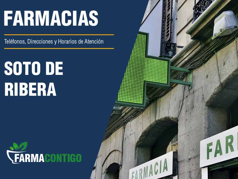 Farmacias en Soto De Ribera - Teléfonos, Direcciones y Horarios de Atención
