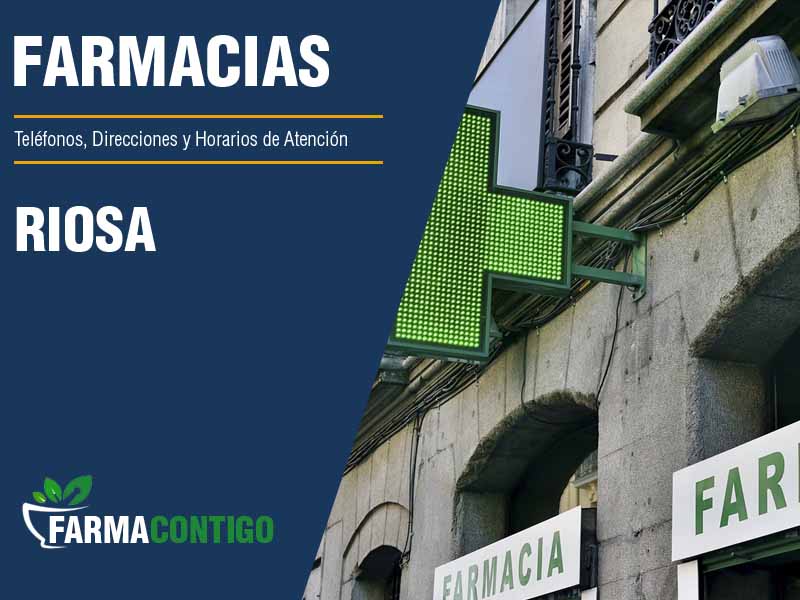 Farmacias en Riosa - Teléfonos, Direcciones y Horarios de Atención