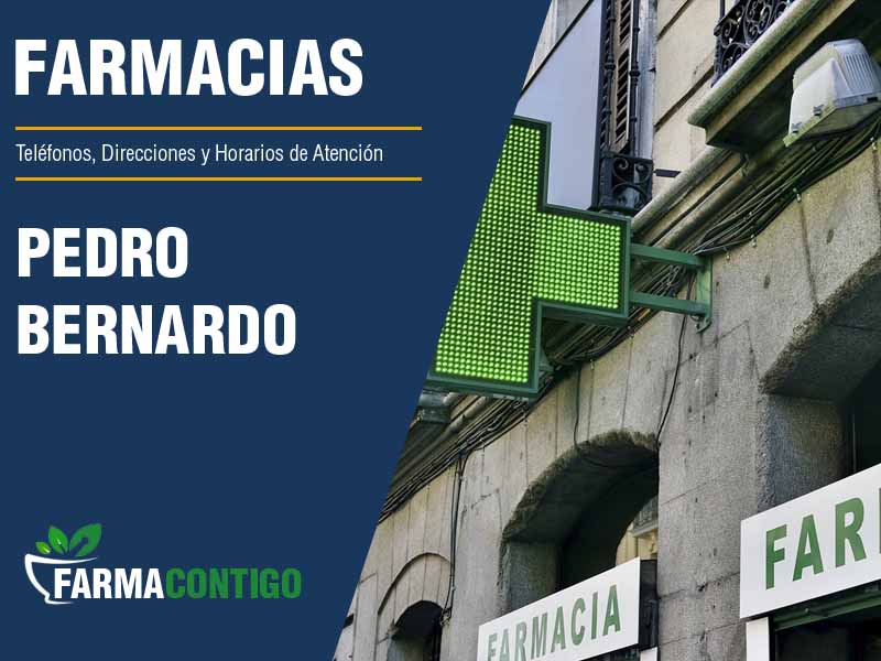 Farmacias en Pedro Bernardo - Telfonos, Direcciones y Horarios de Atencin
