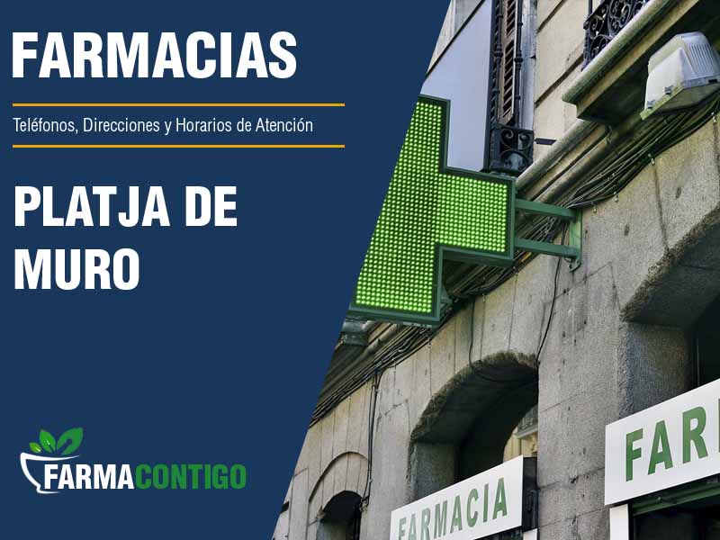 Farmacias en Platja De Muro - Teléfonos, Direcciones y Horarios de Atención