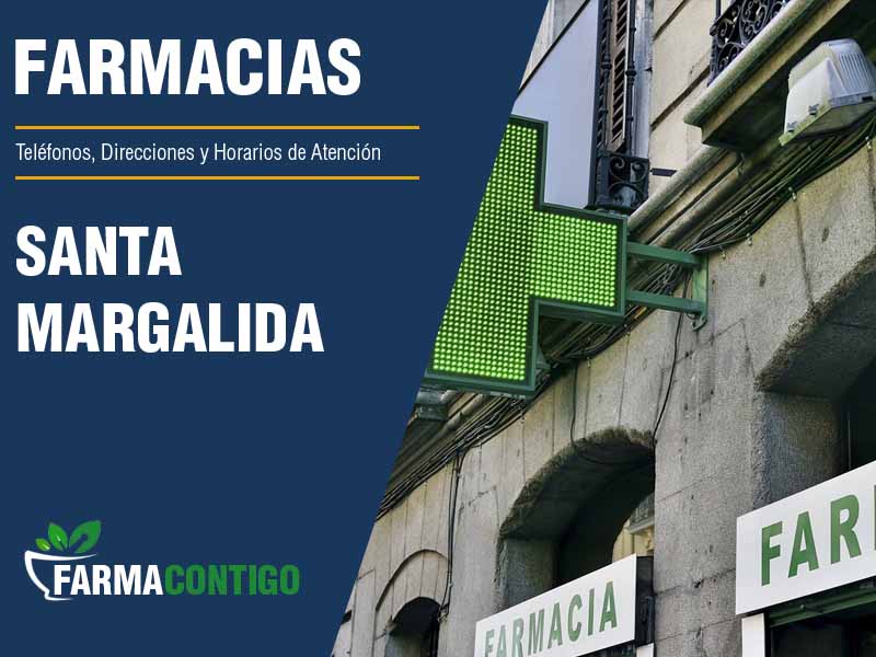 Farmacias en Santa Margalida - Telfonos, Direcciones y Horarios de Atencin