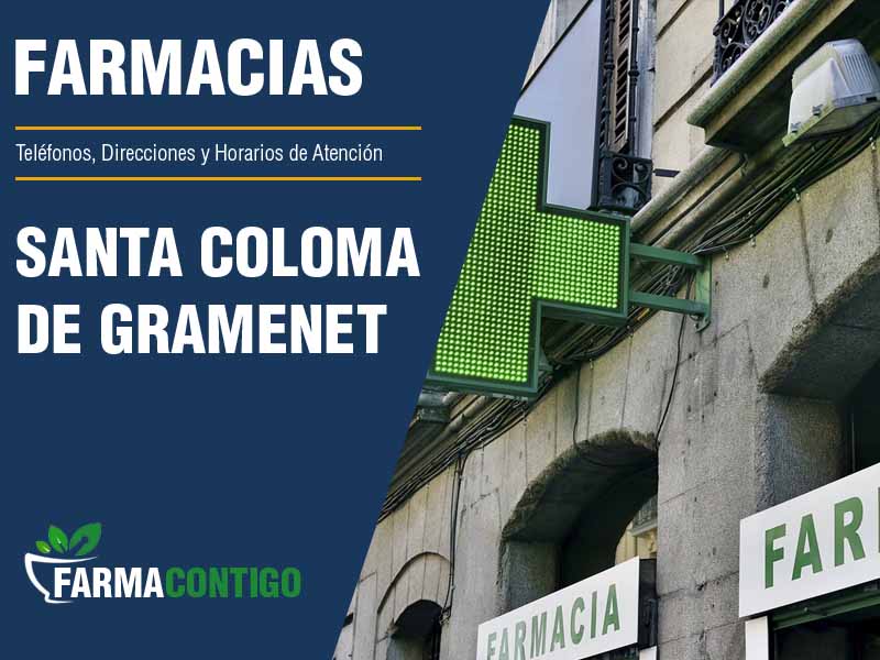 Farmacias en Santa Coloma De Gramenet - Telfonos, Direcciones y Horarios de Atencin