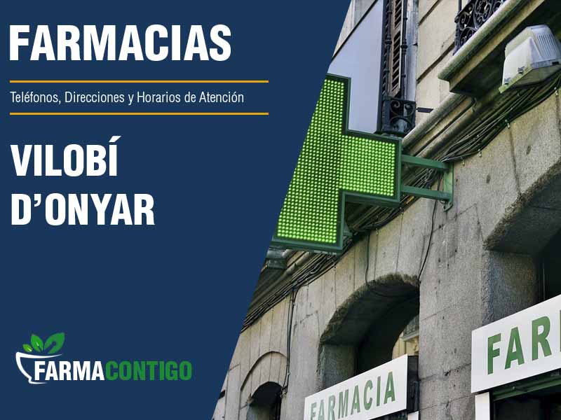 Farmacias en Vilobí D'Onyar - Teléfonos, Direcciones y Horarios de Atención