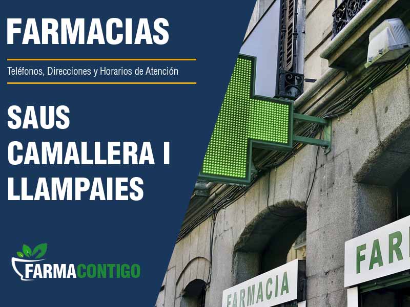 Farmacias en Saus, Camallera I Llampaies - Telfonos, Direcciones y Horarios de Atencin