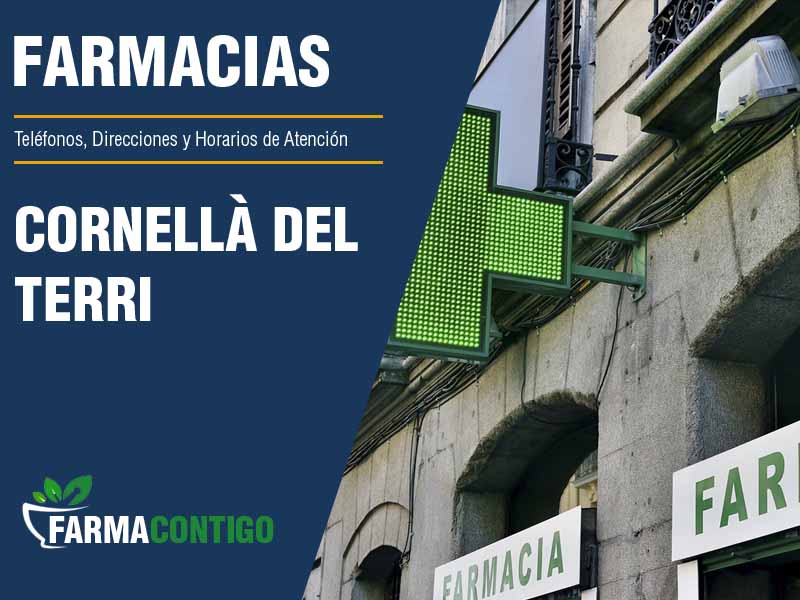 Farmacias en Cornell Del Terri - Telfonos, Direcciones y Horarios de Atencin