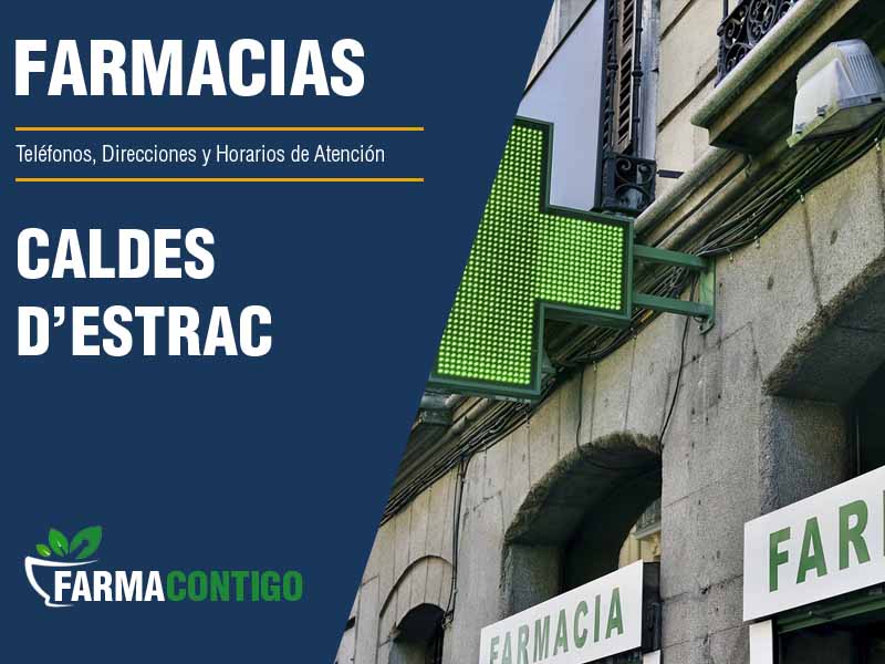 Farmacias en Caldes D'Estrac - Telfonos, Direcciones y Horarios de Atencin